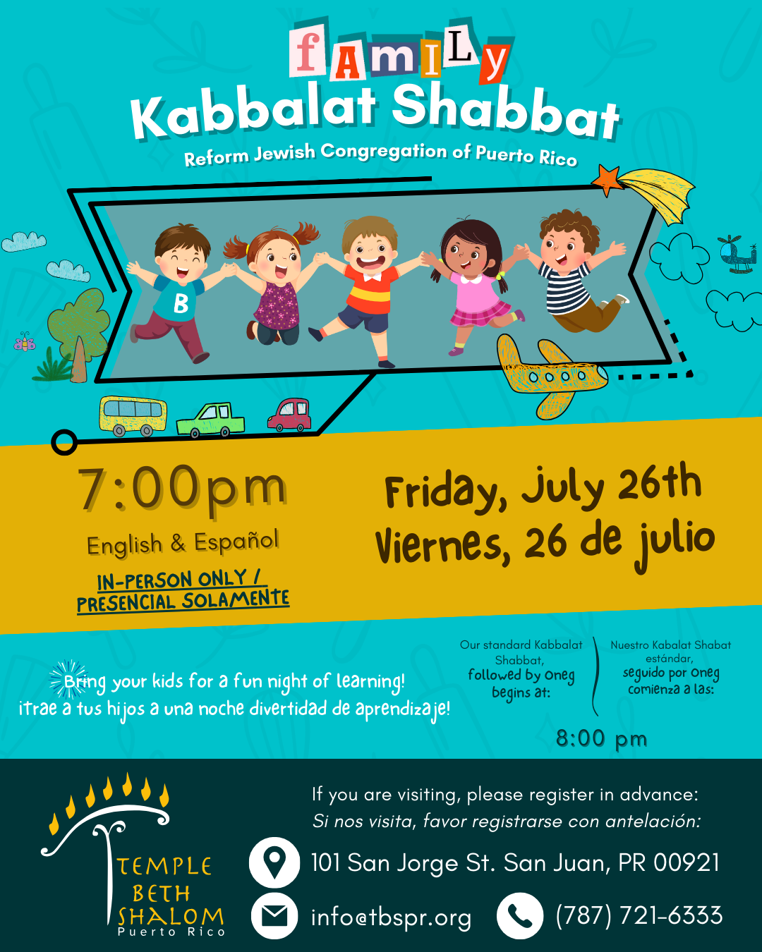 Family Kabbalat Shabbat – service starts at 7:00