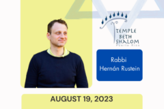 Image of rabbi Rustein with details about the meet and greet on August 19, 2023 after shabbat morning service at Temple Beth Shalom
